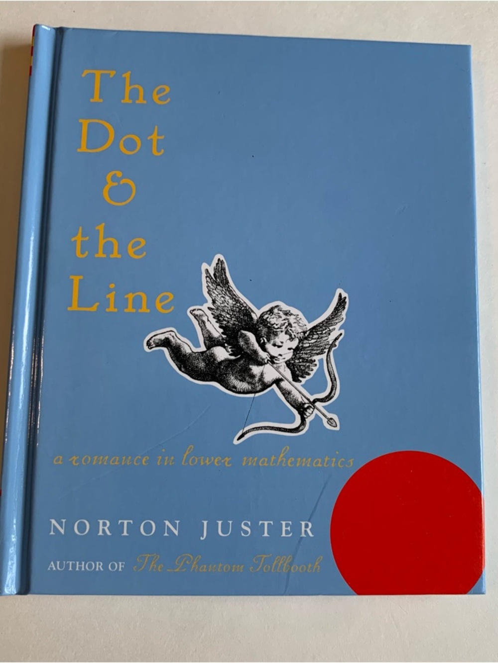 The Dot & the Line by Norton Juster - Hardcover Gift Fantasy Book